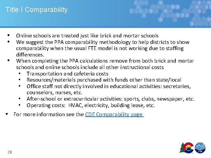 Title I Comparability • Online schools are treated just like brick and mortar schools