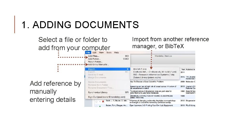 1. ADDING DOCUMENTS Select a file or folder to add from your computer Add