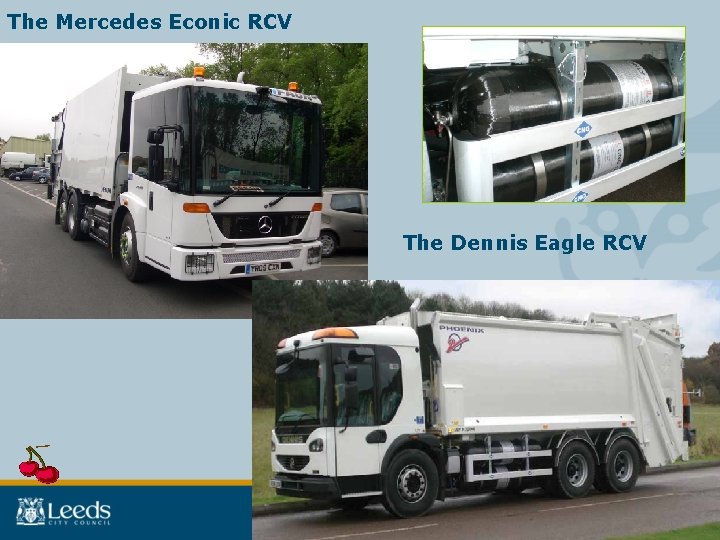 The Mercedes Econic RCV The Dennis Eagle RCV 