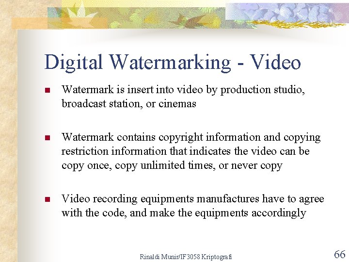 Digital Watermarking - Video n Watermark is insert into video by production studio, broadcast