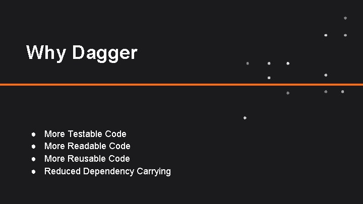 Tele. Softas - Empowering innovation 2 Why Dagger ● ● More Testable Code More