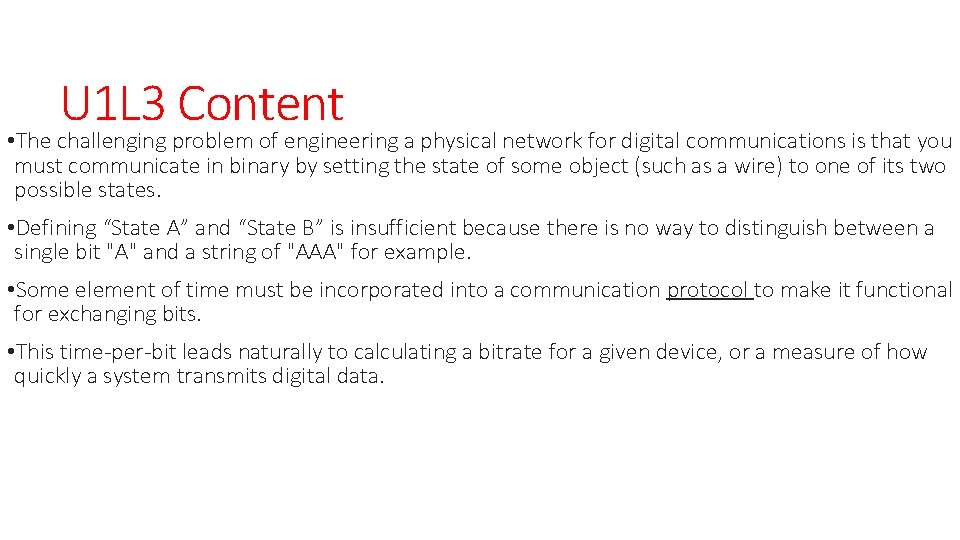 U 1 L 3 Content • The challenging problem of engineering a physical network U 1 L 3 Content • The challenging problem of engineering a physical network