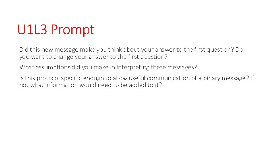 U 1 L 3 Prompt Did this new message make you think about your U 1 L 3 Prompt Did this new message make you think about your