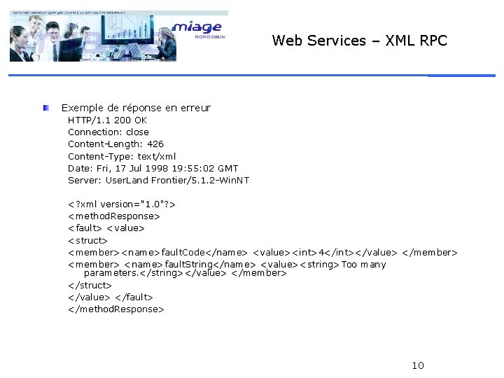 Web Services – XML RPC Exemple de réponse en erreur HTTP/1. 1 200 OK