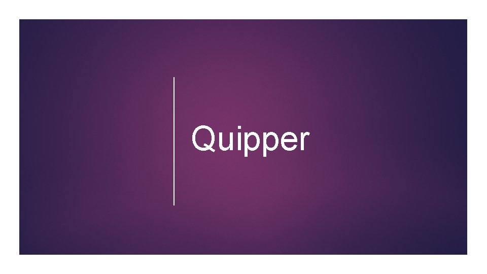 Quipper 