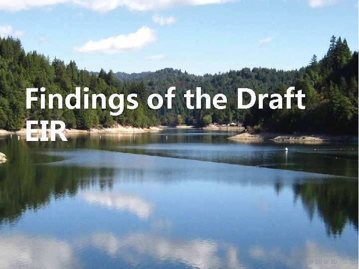 Findings of the Draft EIR Slide 20 of 30 