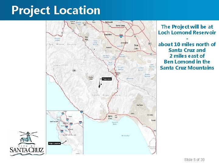 Newell Creek Dam InletOutlet Replacement Project Public Information