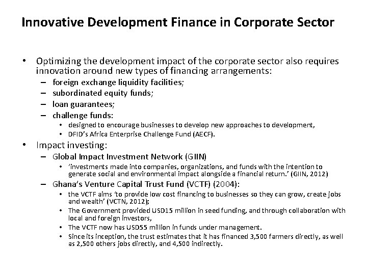 Innovative Development Finance in Corporate Sector • Optimizing the development impact of the corporate