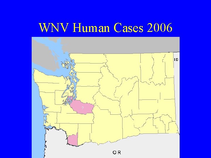 WNV Human Cases 2006 