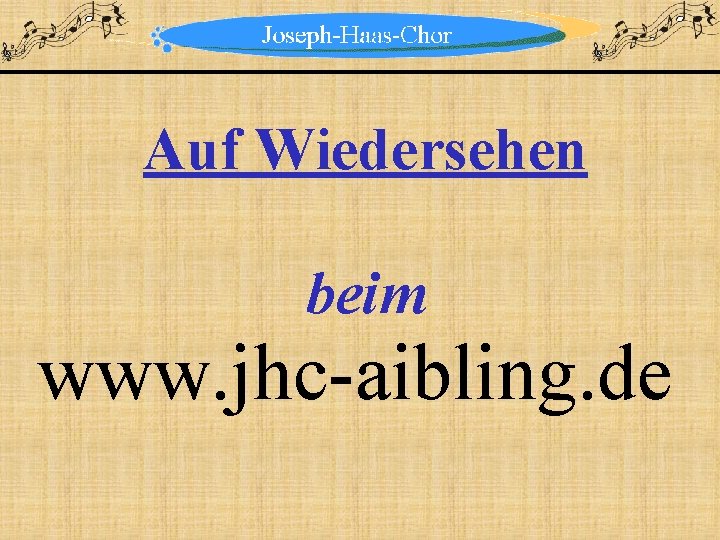 Auf Wiedersehen beim www. jhc-aibling. de 