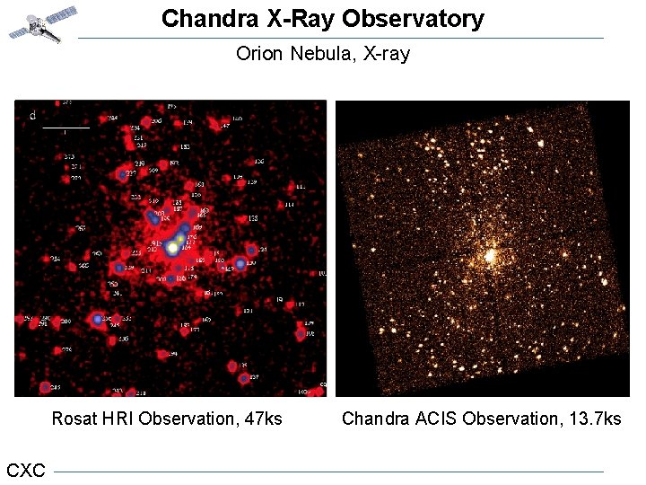 Chandra X-Ray Observatory Orion Nebula, X-ray Orion Nebula Rosat HRI Observation, 47 ks CXC