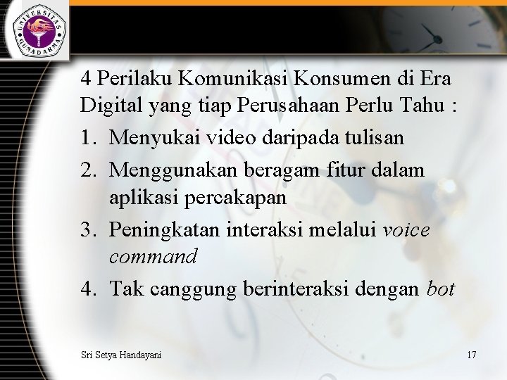 4 Perilaku Komunikasi Konsumen di Era Digital yang tiap Perusahaan Perlu Tahu : 1.