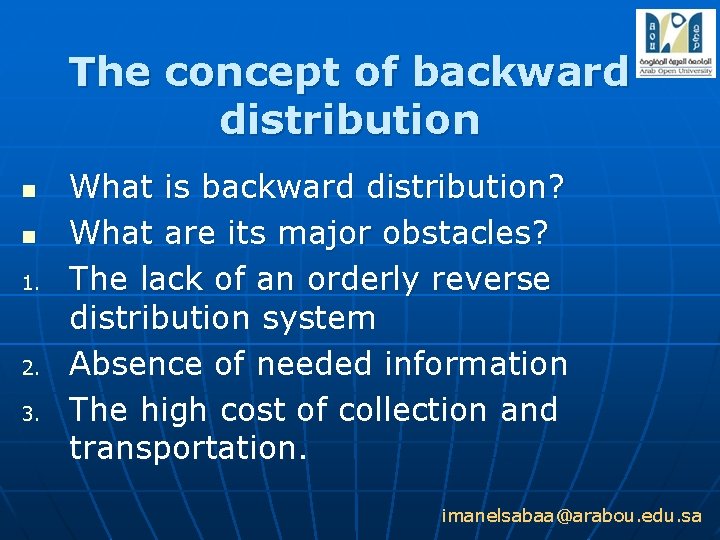 The concept of backward distribution n n 1. 2. 3. What is backward distribution?