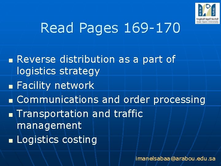 Read Pages 169 -170 n n n Reverse distribution as a part of logistics