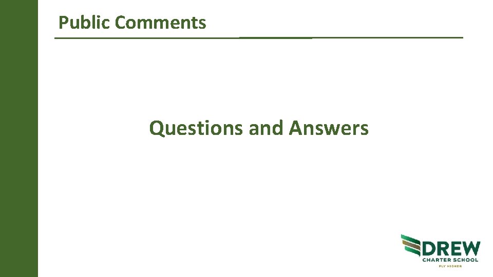 Public Comments Questions and Answers 