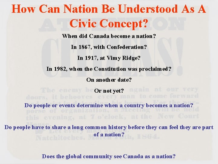 How Can Nation Be Understood As A Civic Concept? When did Canada become a