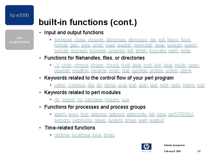hp e 3000 built-in functions (cont. ) • Input and output functions perl programming hp e 3000 built-in functions (cont. ) • Input and output functions perl programming