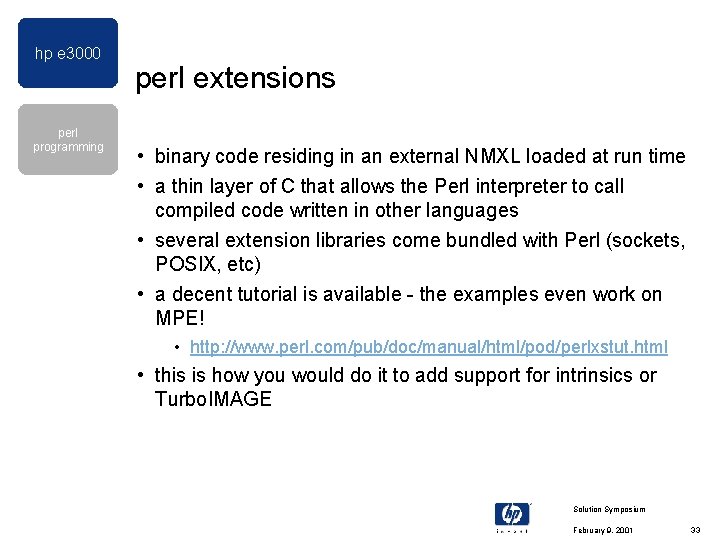 hp e 3000 perl programming perl extensions • binary code residing in an external hp e 3000 perl programming perl extensions • binary code residing in an external