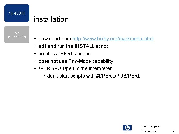 hp e 3000 perl programming installation • • • download from http: //www. bixby. hp e 3000 perl programming installation • • • download from http: //www. bixby.