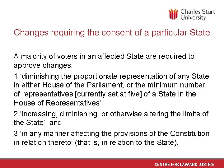 Changes requiring the consent of a particular State A majority of voters in an