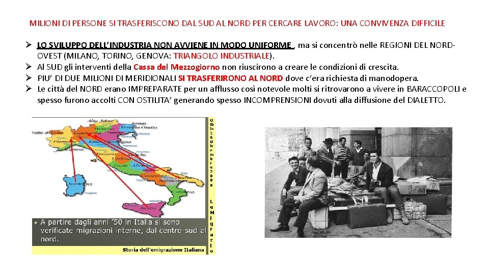 MILIONI DI PERSONE SI TRASFERISCONO DAL SUD AL NORD PER CERCARE LAVORO: UNA CONVIVENZA