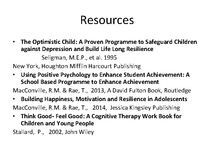 Resources • The Optimistic Child: A Proven Programme to Safeguard Children against Depression and