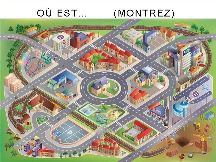 OÙ EST… (MONTREZ) 