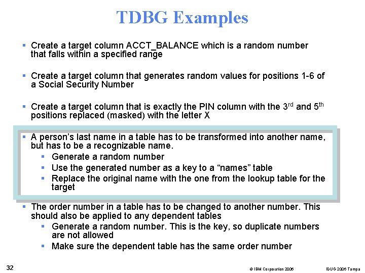 TDBG Examples § Create a target column ACCT_BALANCE which is a random number that