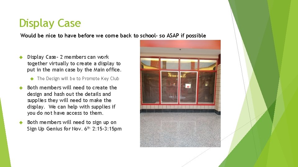 Display Case Would be nice to have before we come back to school- so