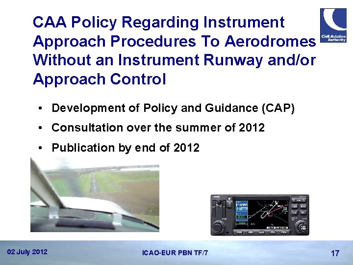 CAA Policy Regarding Instrument Approach Procedures To Aerodromes Without an Instrument Runway and/or Approach