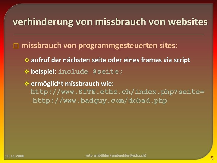 verhinderung von missbrauch von websites � missbrauch von programmgesteuerten sites: v aufruf der nächsten