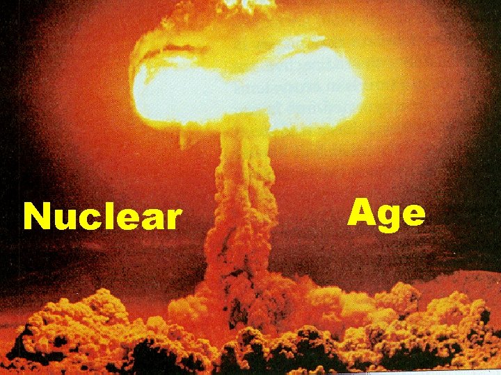 Nuclear Age 