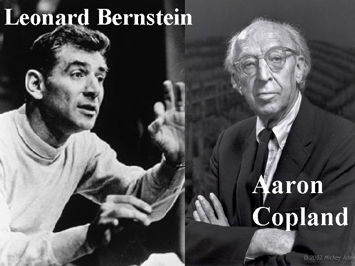Leonard Bernstein Aaron Copland 