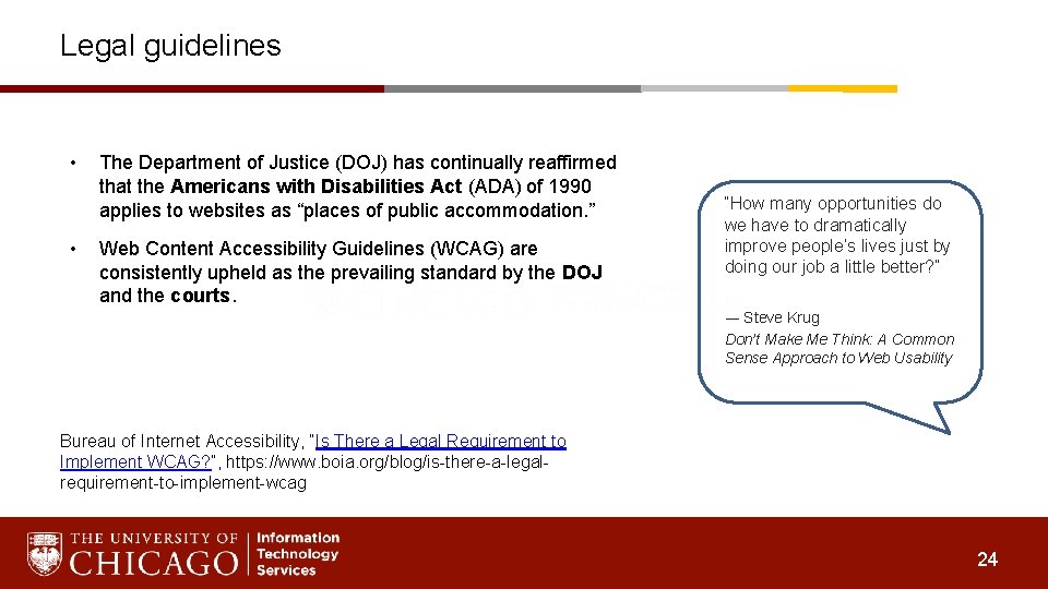 Legal guidelines • • The Department of Justice (DOJ) has continually reaffirmed that the