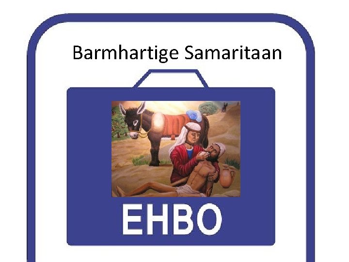 Barmhartige Samaritaan 