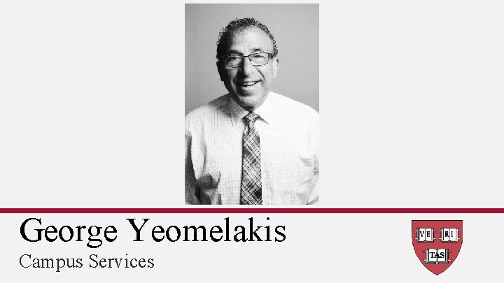 George Yeomelakis Campus Services 