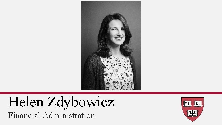 Helen Zdybowicz Financial Administration 