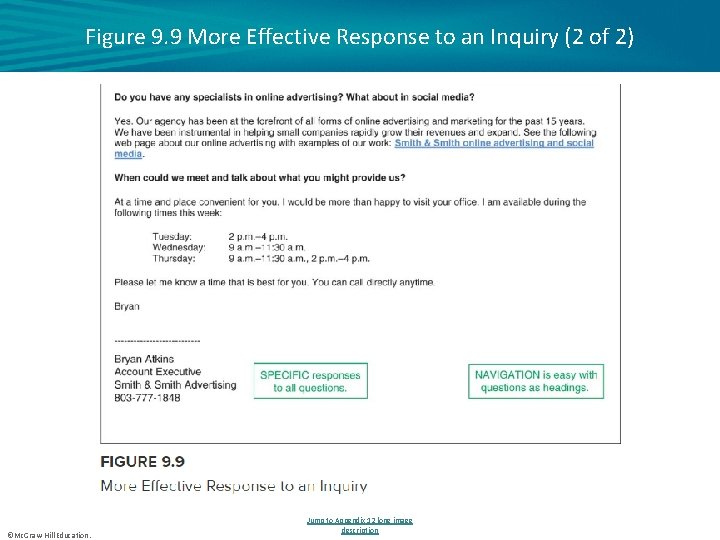 Figure 9. 9 More Effective Response to an Inquiry (2 of 2) ©Mc. Graw-Hill
