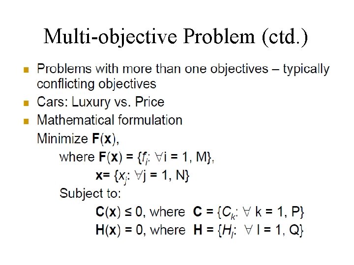 Multi-objective Problem (ctd. ) 
