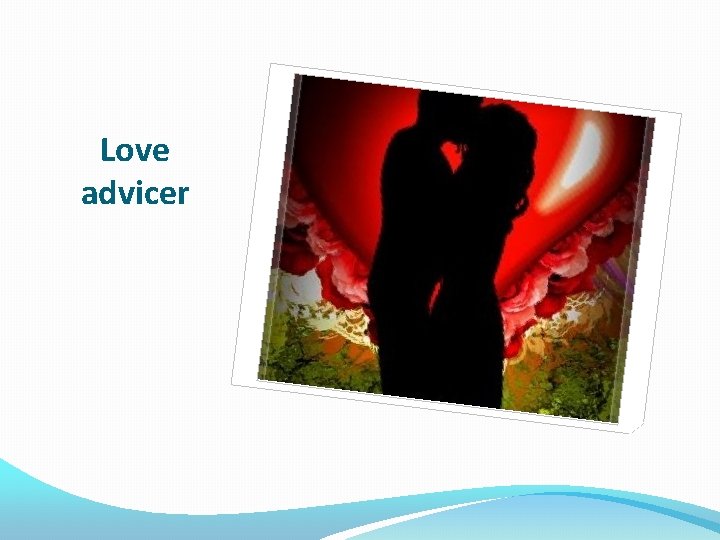 Love advicer 