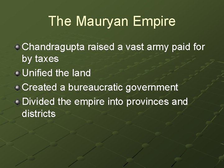 Early Indian Empires LEARNING GOALS Before European influence