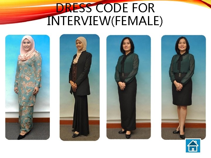 DRESS CODE FOR INTERVIEW(FEMALE) 