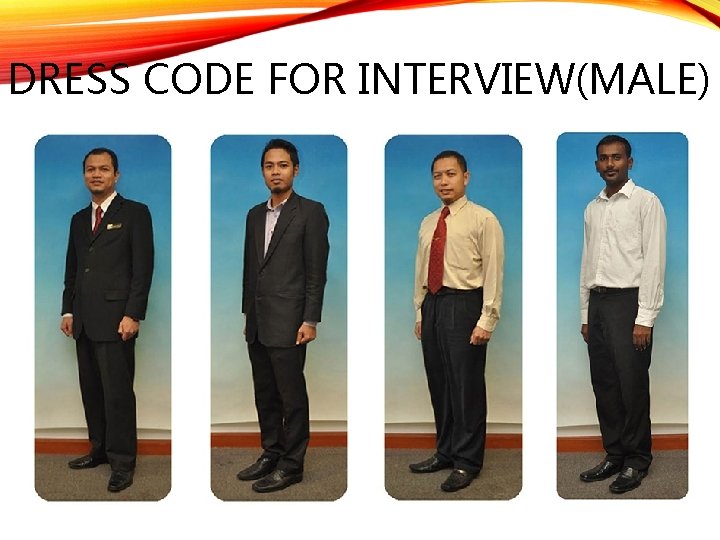 DRESS CODE FOR INTERVIEW(MALE) 