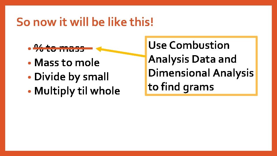 So now it will be like this! • % to mass • Mass to
