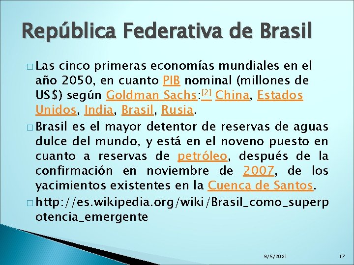 República Federativa de Brasil � Las cinco primeras economías mundiales en el año 2050,