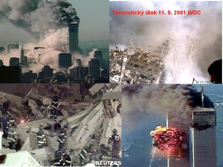 Teroristický útok 11. 9. 2001 WDC 