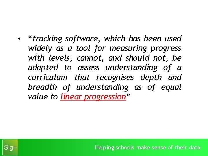 • “tracking software, which has been used widely as a tool for measuring