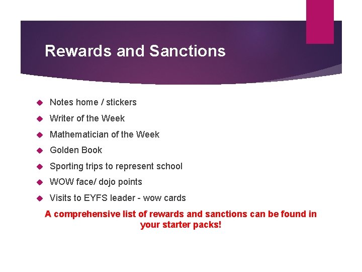 Rewards and Sanctions Notes home / stickers Writer of the Week Mathematician of the