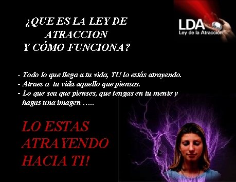 ¿QUE ES LA LEY DE ATRACCION Y CÓMO FUNCIONA? - Todo lo que llega