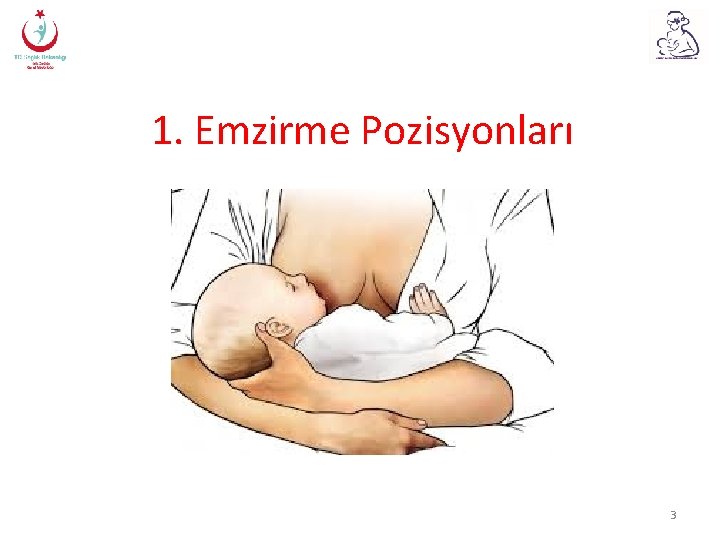 1. Emzirme Pozisyonları 3 